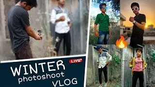 winter special outdoor photoshoot vlog dsk.pictuers