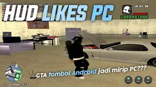 SHARE!!! HUD LAIKS PC COY | SAMP ANDROID