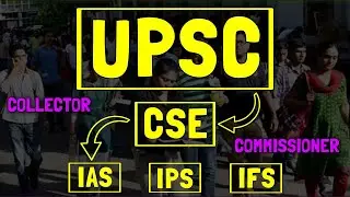 UPSC (IAS / IPS) Exam | Exam Pattern | Syllabus | Salary