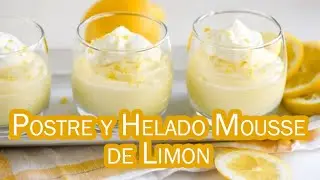 2 Postres en 1, Mousse o Helado de Limón Muy Facil de Hacer
