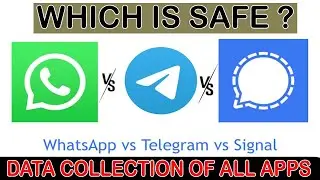 Which Is Safe | Whatsapp Vs Telegram Vs Signal | | Data Collation Of Whatsapp ,Telegram,Signal |2021