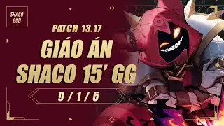 Shaco GOD : Hướng dẫn vòng rừng, check map 15' GG
