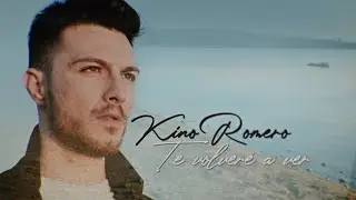 Kino Romero - Te Volveré A Ver