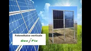 FOTOVOLTAICO VERTICALE GEOFIX