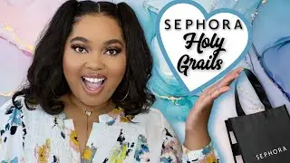 My SEPHORA Holy Grails