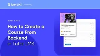 How to create an online course on WordPress with Tutor LMS