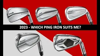 Which Ping iron suits me - 2023? (includes new G430 iron)