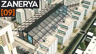 Glass Covered Tram Station and Neighborhood Expansion in Cities: Skylines - Zanerya Episode #09