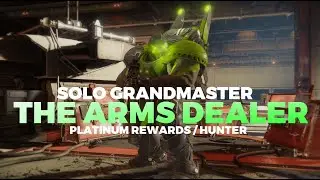 Solo Grandmaster - The Arms Dealer (Season of the Risen) [Destiny 2]