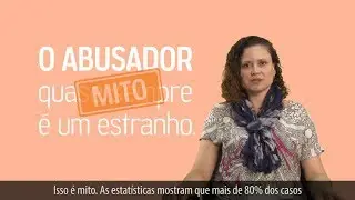 MPDFT Explica - Abuso Sexual Infantojuvenil Mitos e Realidades