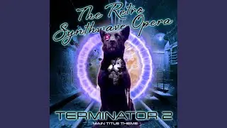 Terminator 2: Main Title Theme
