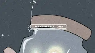 Jar of Hearts - Dpsht