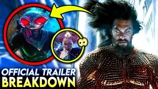 AQUAMAN AND THE LOST KINGDOM Trailer Breakdown - Things You Missed & Easter Eggs!