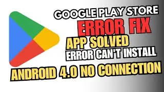Fix Google Play Store 