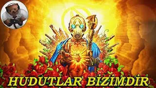 HUDUTLAR BİZİMDİR | BORDERLANDS 3 İNCELEME |