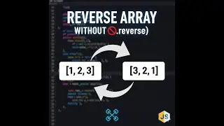Reverse an Array Without Using reverse() in JavaScript | Typing Practice JavaScript Question