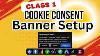 Easy Guide: Set Up Cookie Banners & Consent Mode Like a Pro! C11-P1