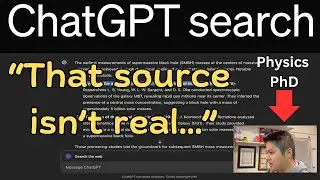 ChatGPT Search: Use at Your Own Risk (A PhD's Perspective)