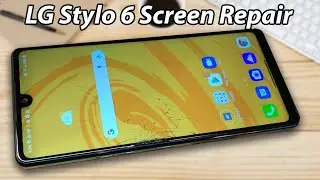 Lg stylo 6 screen repair start to finish
