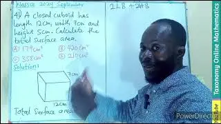 September 2024 WASSCE Objective Test Question No. 41 on Total Surface Area of Cuboid (Mensuration)