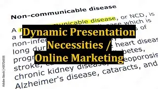 Dynamic Presentation Necessities / Online Marketing
