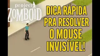 MOUSE DOES NOT APPEAR IN PROJECT ZOMBOID (SOLUTION!!!)
