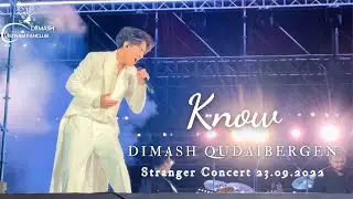 Dimash - KNOW (Vocalise) - Stranger Concert - Fullscreen Fancam 4K 23/09/2022 - Almaty