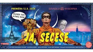 JÁ, SECESE - Nová show od tvůrců Vivaldianno the show!