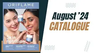 Oriflame • August '24 Catalogue (Extract) • Full HD • New Product Launches