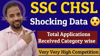 SSC CHSL 2023 Total Applications Received 😶 Shocking Data 🙄 RTI Reply