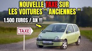 NOUVELLE TAXE sur LES VOITURES ANCIENNES !