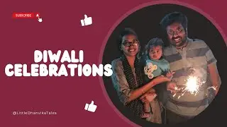 Part1: Dhanvika's Diwali Gala: Sparkling with Crackers!