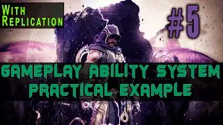 UE4 Gameplay Ability System Practical Example – Part 5 Getting Blueprints Ready