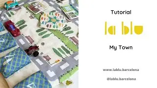 Tutorial paso a paso para coser el panel de MY TOWN de LA BLU