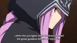 Medusa's Backstory - Fate/Grand Order: Absolute Demonic Front Babylonia