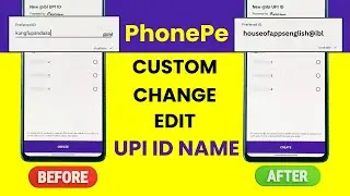 Custom UPI ID In PhonePe - Change or Edit Your PhonePe UPI ID Name in PhoenPe Application