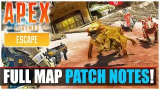 Apex Legends Escape - Season 11 Full Map Patch Notes - POI Details!