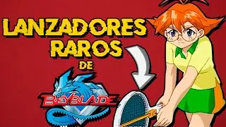 "7 DISEÑOS RAROS DE LANZADORES DE BEYBLADE EN EL ANIME"