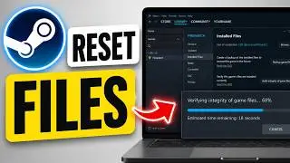 How to RESET Steam Game Files to Default | Verify Integrity & Restore Files