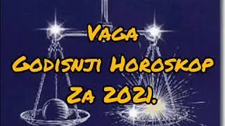 Horoskop-Vaga Godisnji Horoskop za 2021.