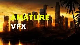 Amature VFX - Field into Apocalypse landscape