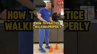 How To Practice Walking Properly