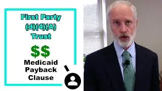2 types of Supplemental Needs Trusts: Medicaid Payback and NO Medicaid Payback