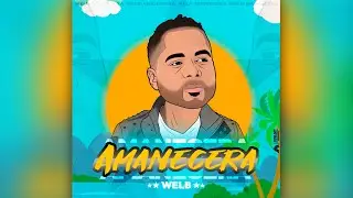 WELB  AMANECERA (video oficial)