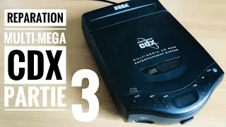 Réparation Multi-Mega / CDX - Partie 3 (Mega Drive)