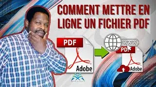 COMMENT METTRE EN LIGNE UN FICHIER PDF / PARTAGER UN PDF EN LIGNE