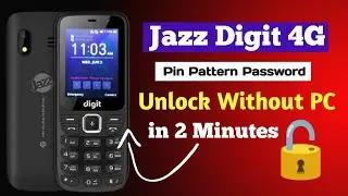 jazz Digit 4G Pin Pattern Password unlock without Pc || jazz Digit 4g unlock all mobile