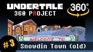 Snowdin Town 360 (Original): Undertale 360 Project #3
