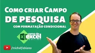Como criar um campo de pesquisa com Formatação Condicional