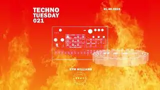 Techno Tuesday 021